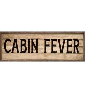 Cabin Fever Whitewash